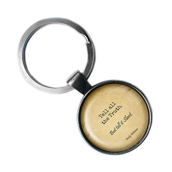 Emily Dickinson Tell all the Truth but tell it Slant Antique Silver Keychain