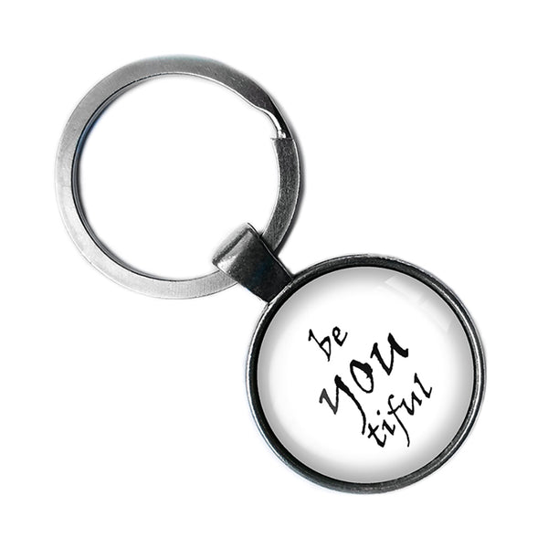 Be You Tiful Beautiful Antique Silver Keychain
